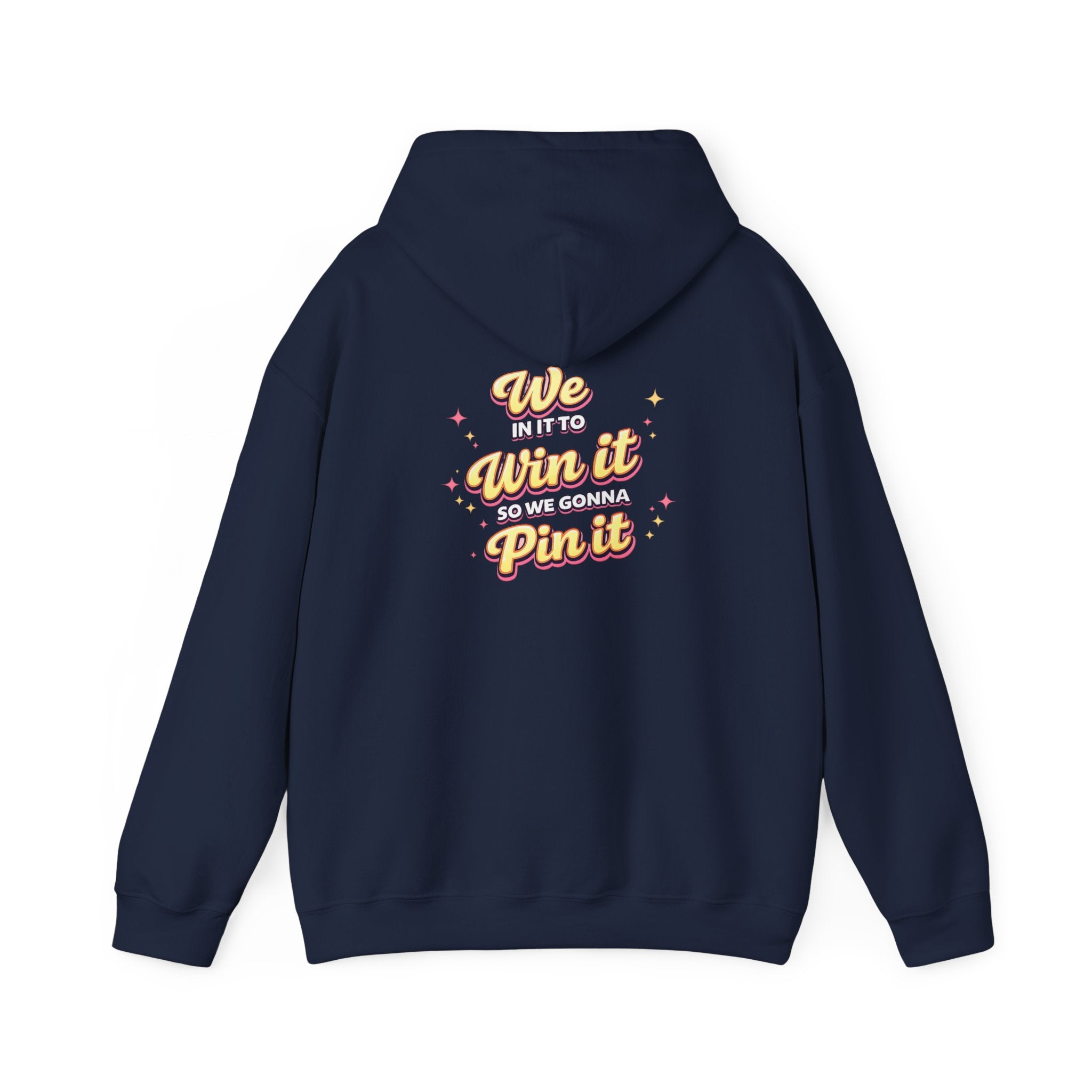 "WE in it to Win it" hoodie