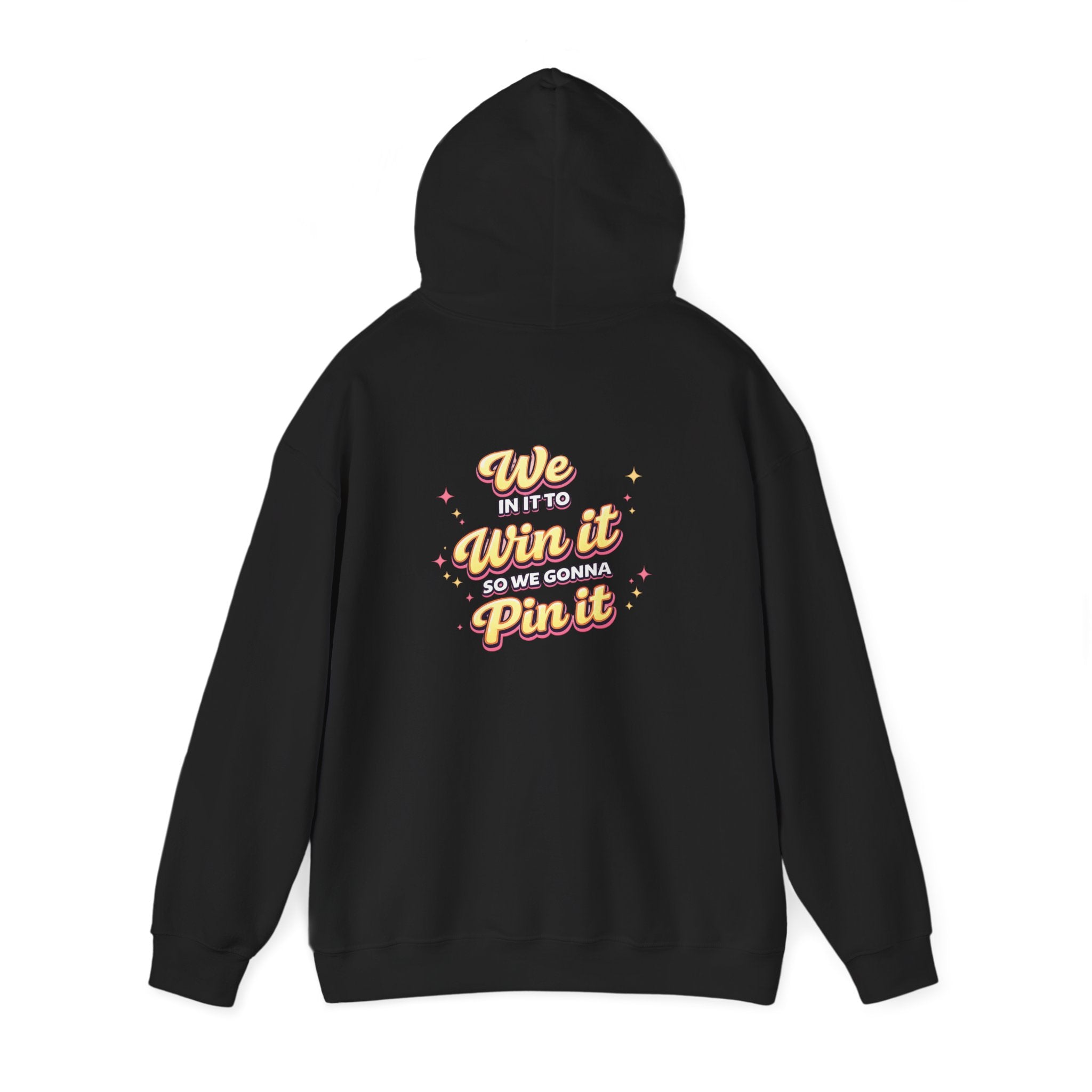 "WE in it to Win it" hoodie