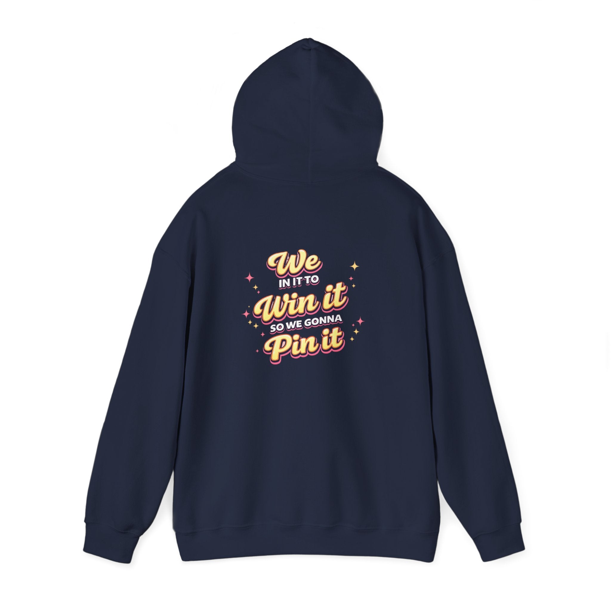"WE in it to Win it" hoodie